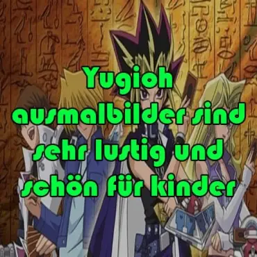 Yugioh ausmalbilder sind sehr lustig und schön